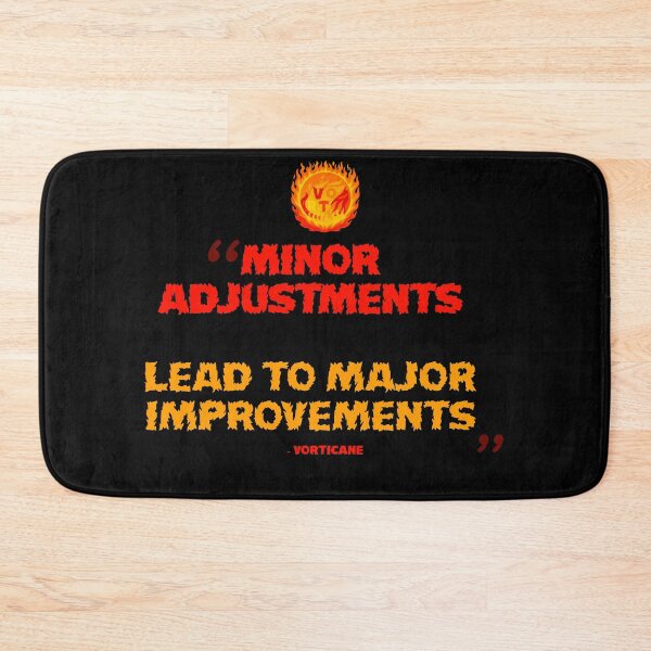 Item preview, "minor adjustments lead to major improvements" vorticane quote merch designed and sold by vorticane.