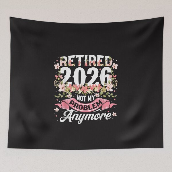 Item preview, Retired 2026 Not My Problem Anymore Funny Floral Design designed and sold by kiralynstration.