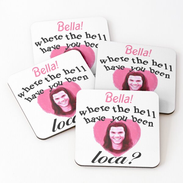 Item preview, Jacob Black, Bella! Where The Hell Have You Been Loca designed and sold by Achkalona.