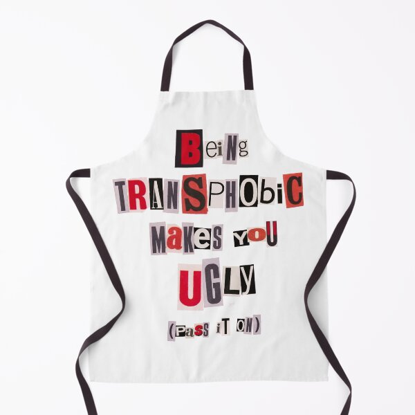 Item preview, Being Transphobic Makes You Ugly designed and sold by Achkalona.