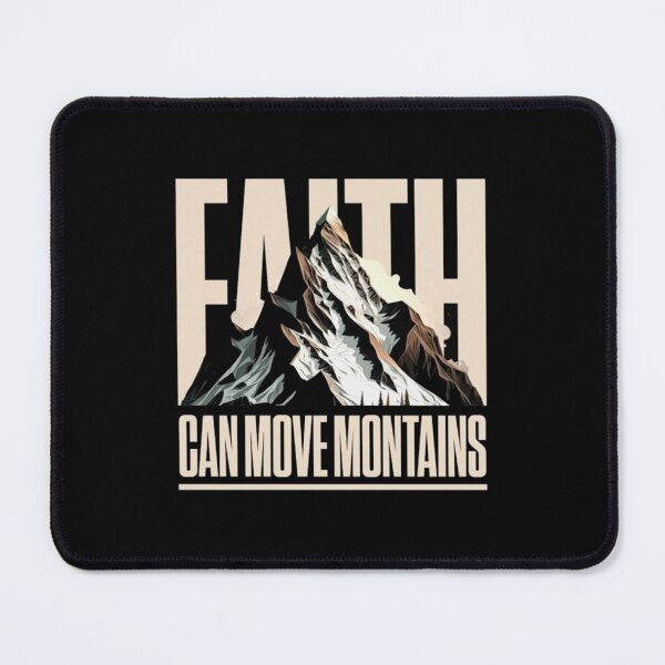 Item preview, Faith Moves Mountains Motivational Outdoor Design designed and sold by The craft.
