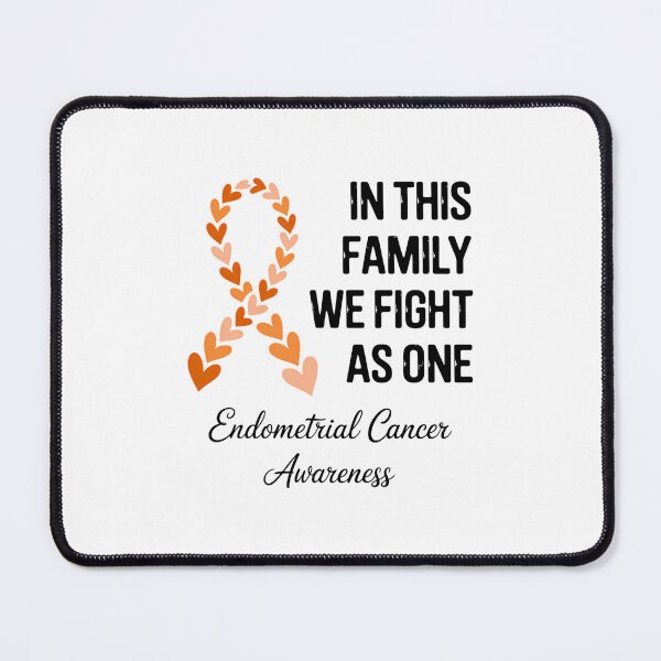 Item preview, Endometrial Cancer In This Family We Fight As One Orange Ribbon designed and sold by SapfireStuArt.