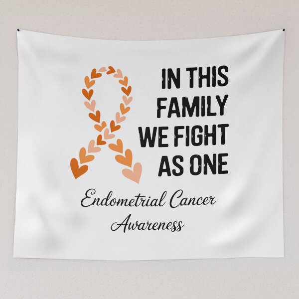 Item preview, Endometrial Cancer In This Family We Fight As One Orange Ribbon designed and sold by SapfireStuArt.