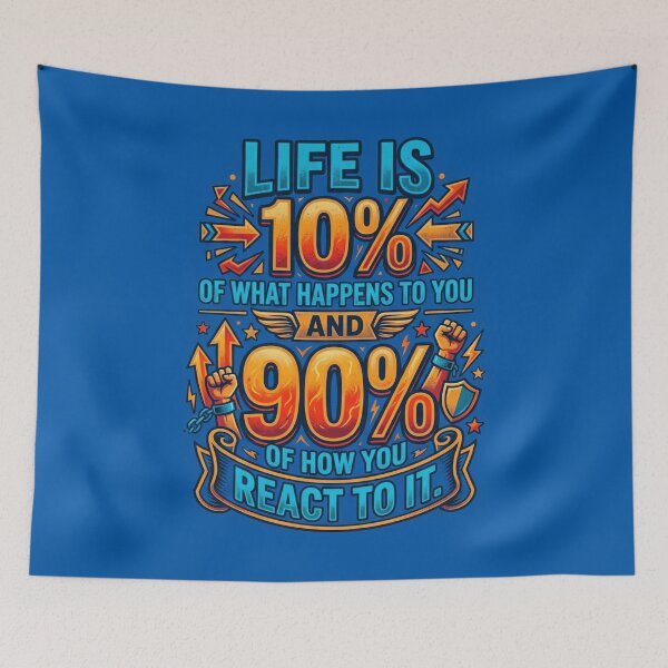 Item preview, Life Is 10% of What Happens to You designed and sold by Trexyca Artworks Store.
