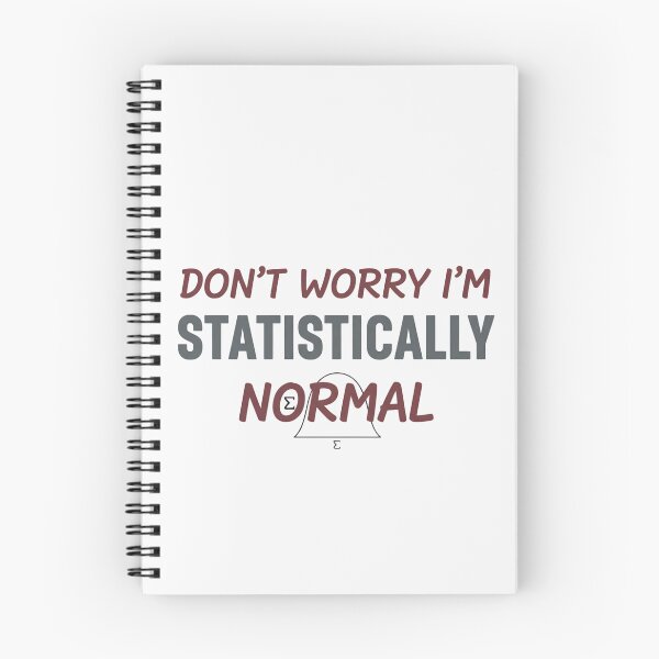 Item preview, Don't worry i am statistically normal designed and sold by Brainy_Prints.