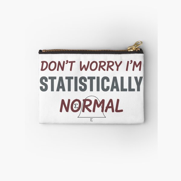 Item preview, Don't worry i am statistically normal designed and sold by Brainy_Prints.