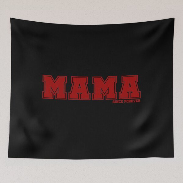 Item preview, MAMA Since Forever designed and sold by Happie Kids.