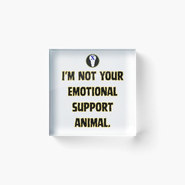 Item preview, Emotional Support  designed and sold by GenXThinks.
