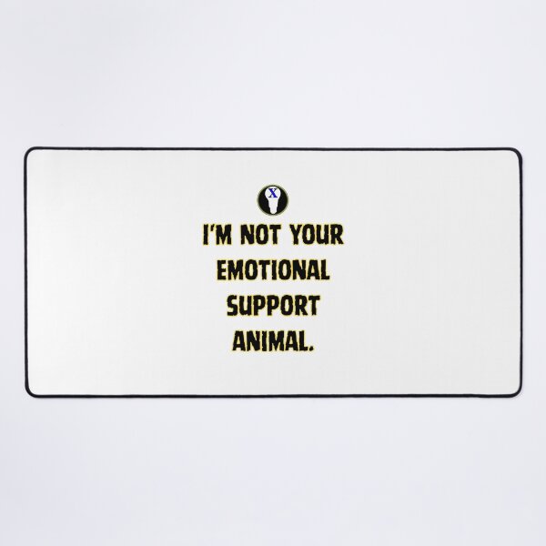 Item preview, Emotional Support  designed and sold by GenXThinks.