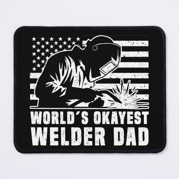 Item preview, World's Okayest Welder Dad - Funny Patriotic Welding designed and sold by Dmetalx Art Apparel.