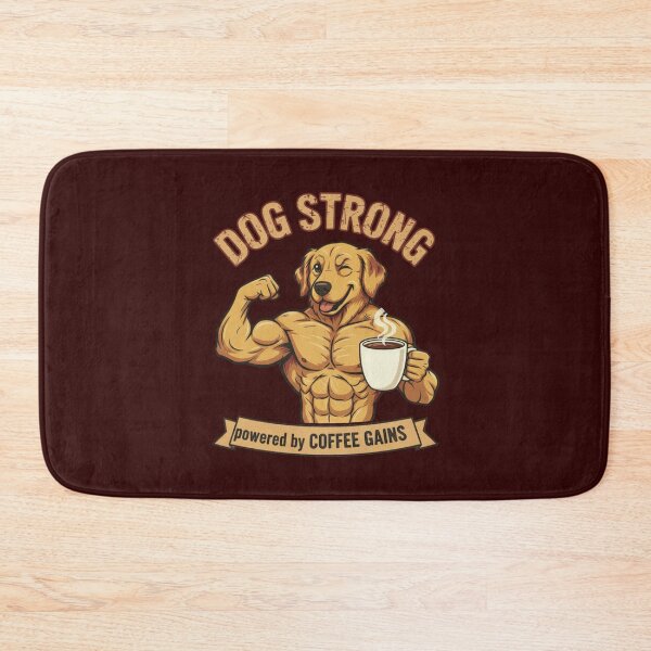 Item preview, Dog Strong designed and sold by Aise06.