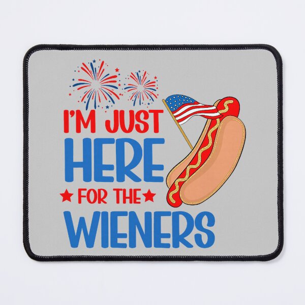 Item preview, I'm Just Here for The Hot Dog Wieners Funny 4th of July_2 designed and sold by KathieFaugh.