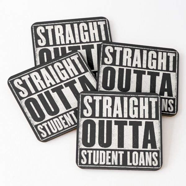 Item preview, Straight Outta Student Loans designed and sold by SecretSquirrellDesigns.