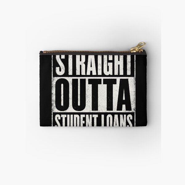 Item preview, Straight Outta Student Loans designed and sold by SecretSquirrellDesigns.