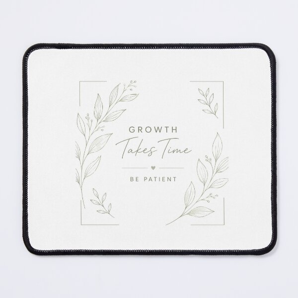 Item preview, Growth Takes Time Be Patient Botanical Inspirational Quote designed and sold by ebocraft.