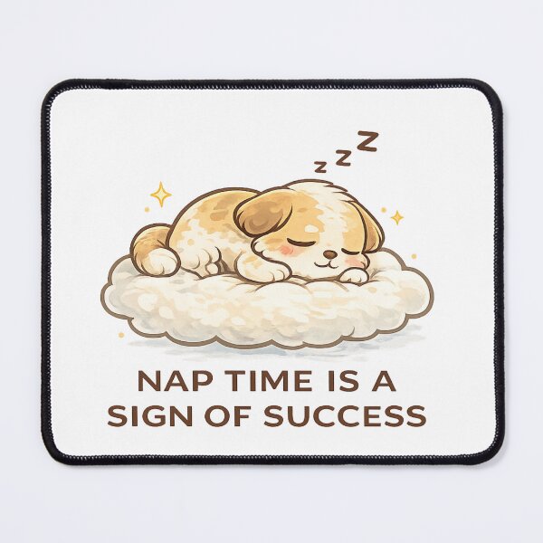 Item preview, Nap Time Is A Sign Of Success Cute Dog Kawaii T-Shirt Design designed and sold by Cute-Corne.