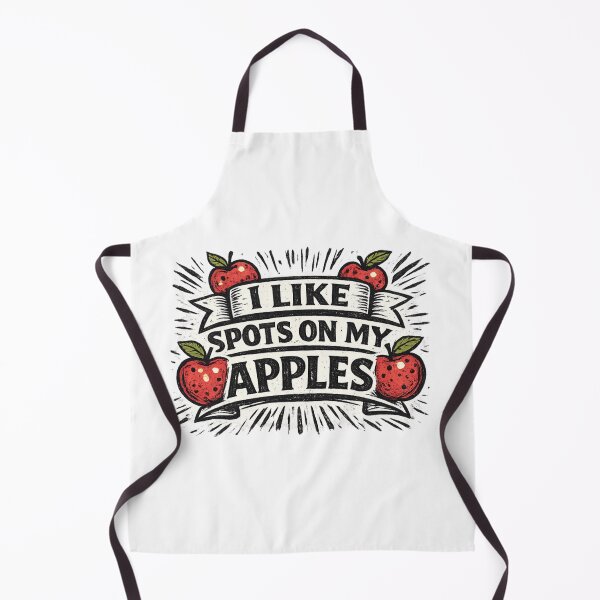 Item preview, I Like Spots On My Apples designed and sold by AllTheT.