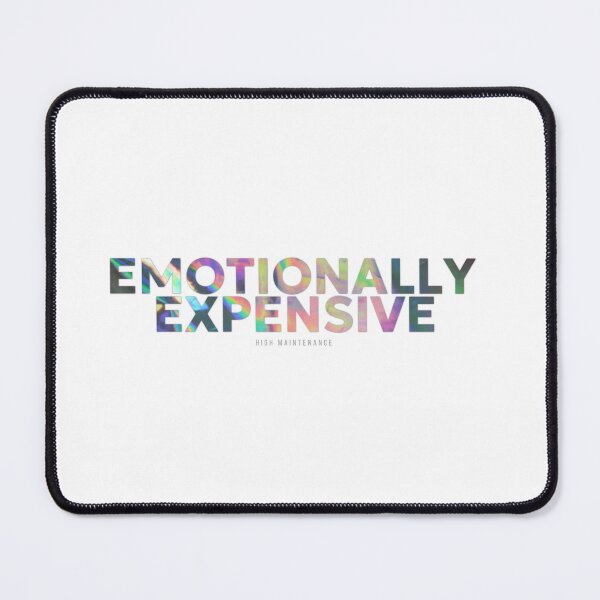 Item preview, Emotionally Expensive High Maintenance Typography Shirt Aesthetic Funny Tee designed and sold by QuirkyCloud Designs.