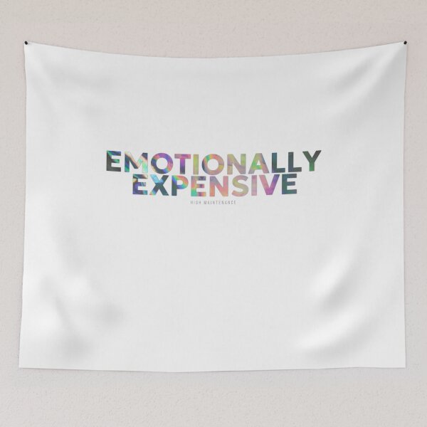 Item preview, Emotionally Expensive High Maintenance Typography Shirt Aesthetic Funny Tee designed and sold by QuirkyCloud Designs.