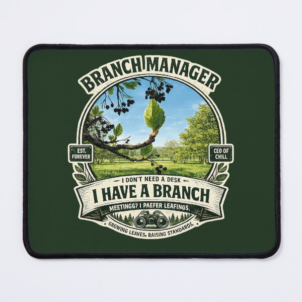 Item preview, Branch Manager – I Have a Branch | Funny Nature T-Shirt Design designed and sold by KielArt.