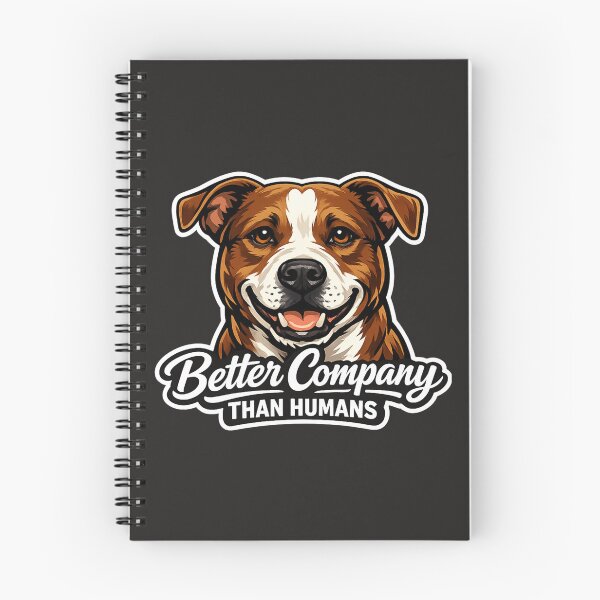 Item preview, Better Company Than Humans - Funny Pitbull Dog Art designed and sold by EchoPrint Co..
