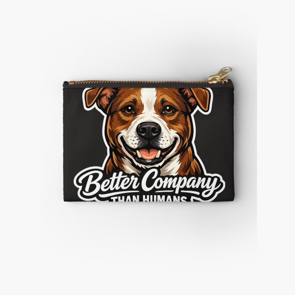 Item preview, Better Company Than Humans - Funny Pitbull Dog Art designed and sold by EchoPrint Co..