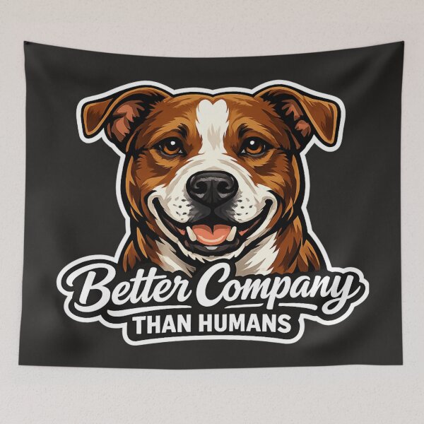 Item preview, Better Company Than Humans - Funny Pitbull Dog Art designed and sold by EchoPrint Co..