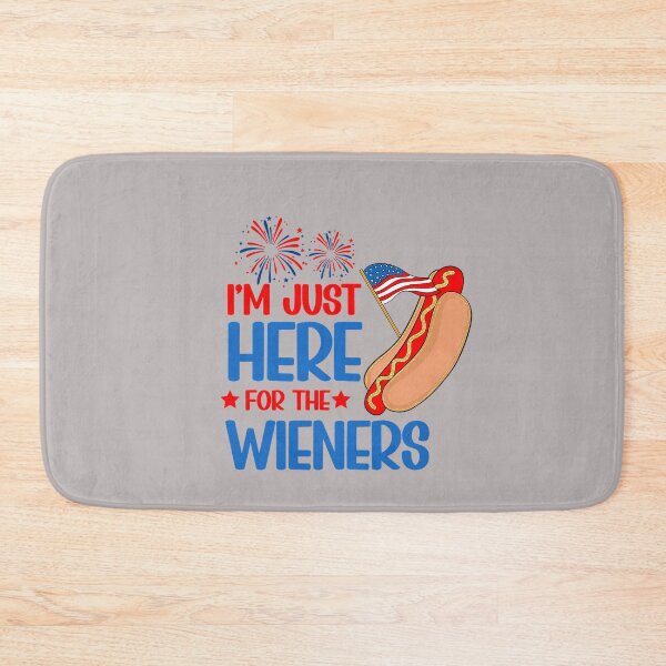 Item preview, I'm Just Here for The Hot Dog Wieners Funny 4th of July_2 designed and sold by mjohnson9.