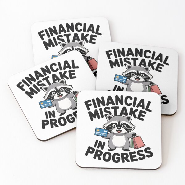 Item preview, Financial Mistake In Progress Black And White Raccoon Design designed and sold by PROPera-design.