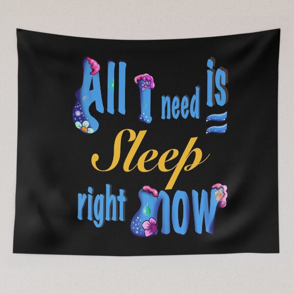 Item preview, All I Need Is Sleep Right Now - Funny Tired Burnout Quote  sleeping pyjama night shift nurse new mom humor gift designed and sold by Artonmytee.