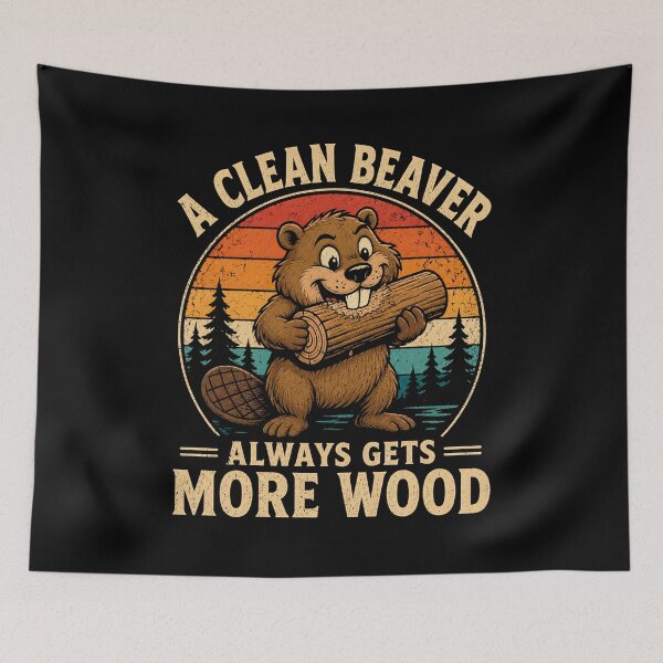 Item preview, A Clean Beaver Always Gets More Wood Funny Adult Joke designed and sold by will freed18.