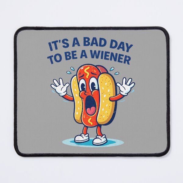 Item preview, Bad Day to Be a Weiner for Men Women 4th of July Hot Dog designed and sold by ArleneRowe.