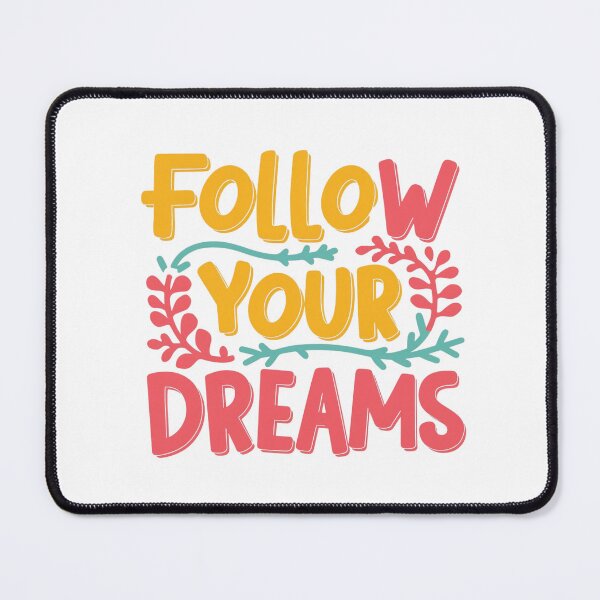 Item preview, Follow Your Dreams: Gentleness and Motivation designed and sold by FrenchTouch77.