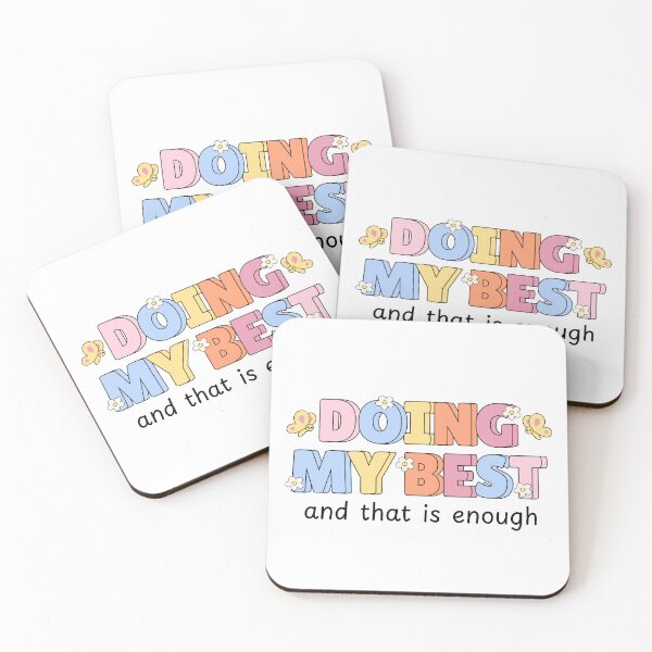 Item preview, Doing my best and that is enough designed and sold by stellacreates.