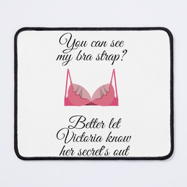Item preview, Better Let Victoria Know Her Secret'S Out designed and sold by ckristeenwdop.