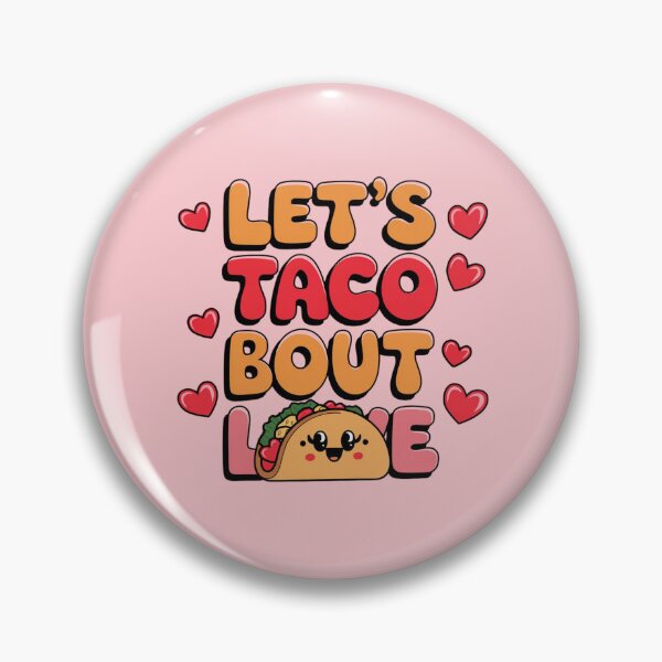 Item preview, Let's Taco Bout Love: Humor and Deliciousness designed and sold by FrenchTouch77.