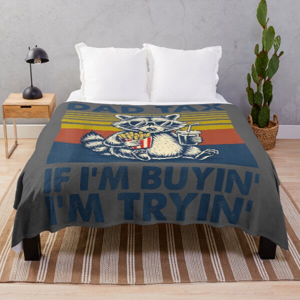 Item preview, Dad Tax If I'm Buying I'm Trying Funny Father Day Dad Humor designed and sold by KristineLi.