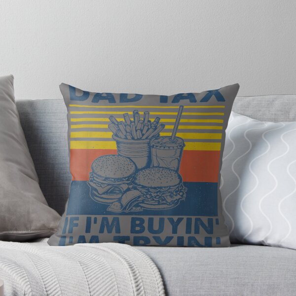Item preview, Dad Tax If I'm Buying I'm Trying Funny Fathers Day Dad Humor designed and sold by KristineLi.