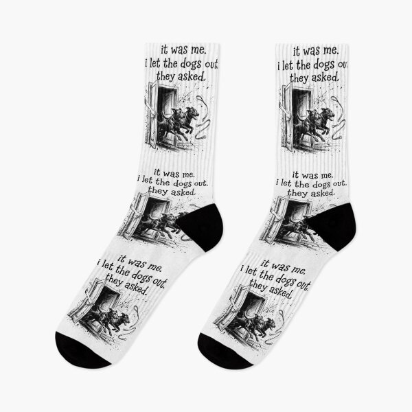 Item preview, It was Me I Let The Dogs Out They Asked Funny Dog Quote  designed and sold by gear-posters.