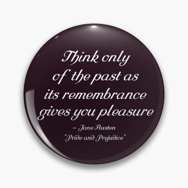 Item preview, Think only of the past as its remembrance gives you pleasure designed and sold by PariSeine.
