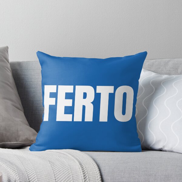 Item preview, FERTO designed and sold by THAT'S WHAT TEE SAID.