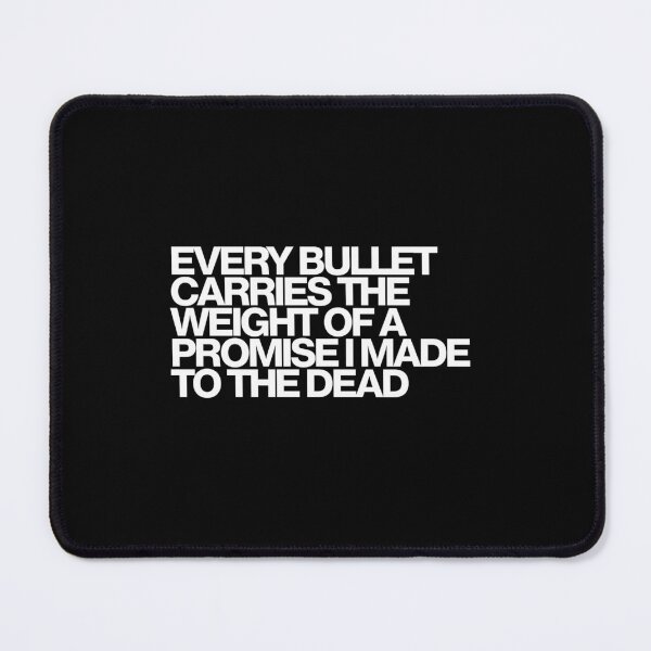 Item preview, Every Bullet Carries The Weight Of A Promise I Made To The Dead - The Punisher Art designed and sold by dsxclothing.