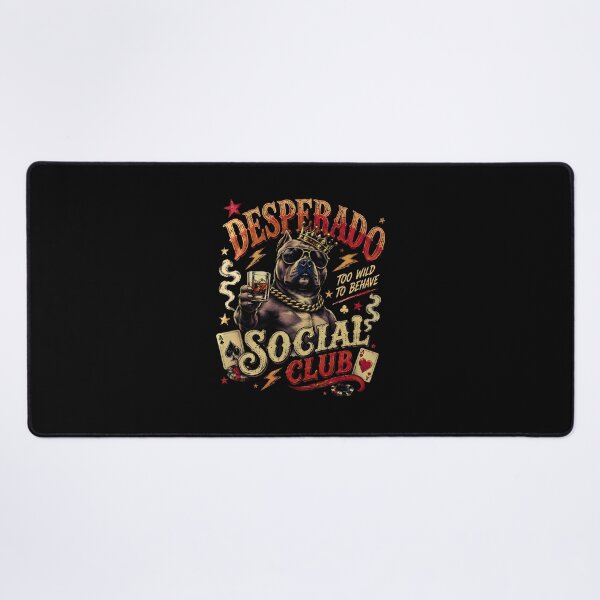 Item preview, Desperado Social Club Too Wild To Behave Bulldog Graphic designed and sold by jinajinawoodood.