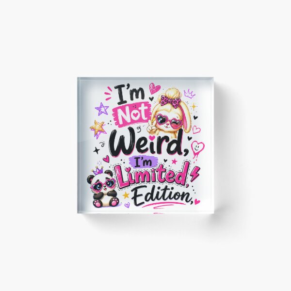 Item preview, I'm Not Weird I'm Limited Edition designed and sold by Amberkhaan.