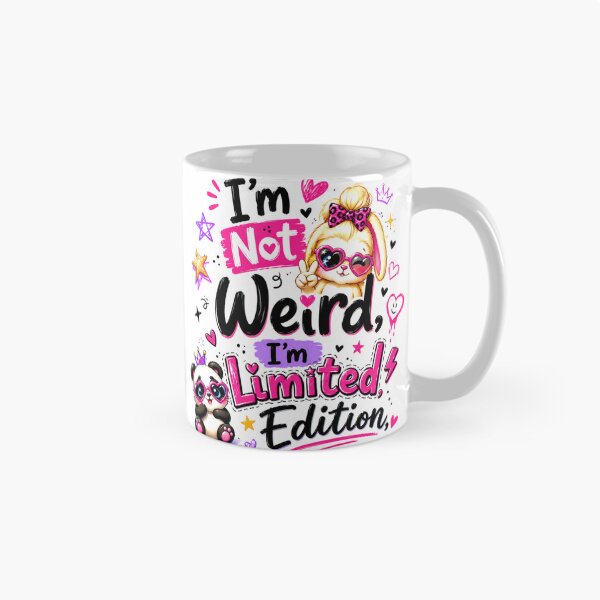 Item preview, I'm Not Weird I'm Limited Edition designed and sold by Amberkhaan.