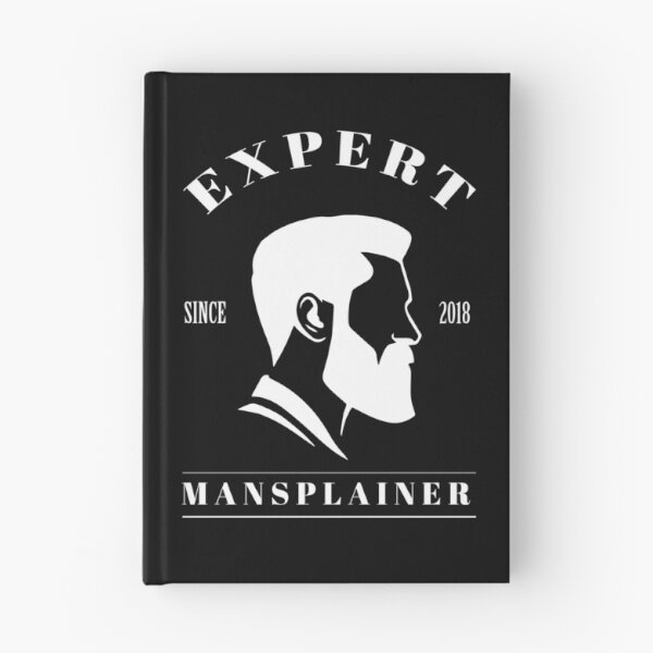 Item preview, Expert Mansplainer (v1) designed and sold by BlueRockDesigns.