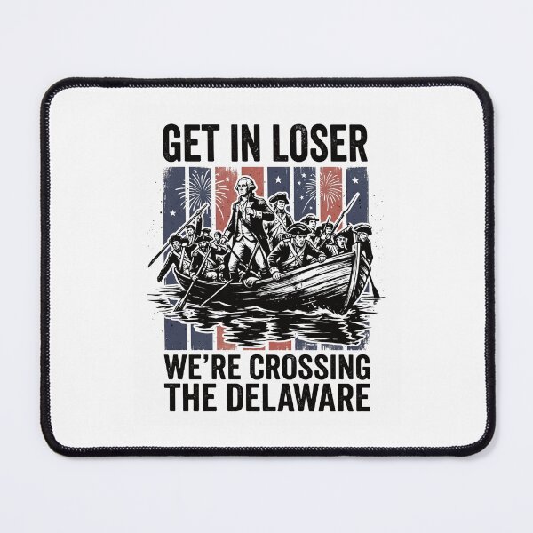 Item preview, 4th of July Get in Loser We're Crossing The Delaware Tee, Patriotic Vintage USA Retro America Art Graphic Tee designed and sold by AsturShop.