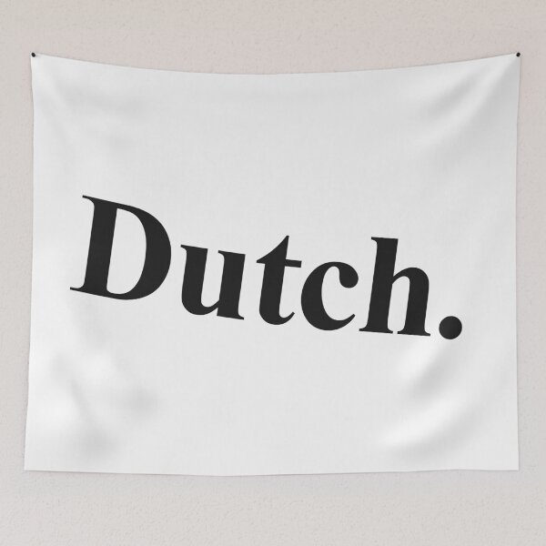Item preview, DUTCH designed and sold by oddwonders.
