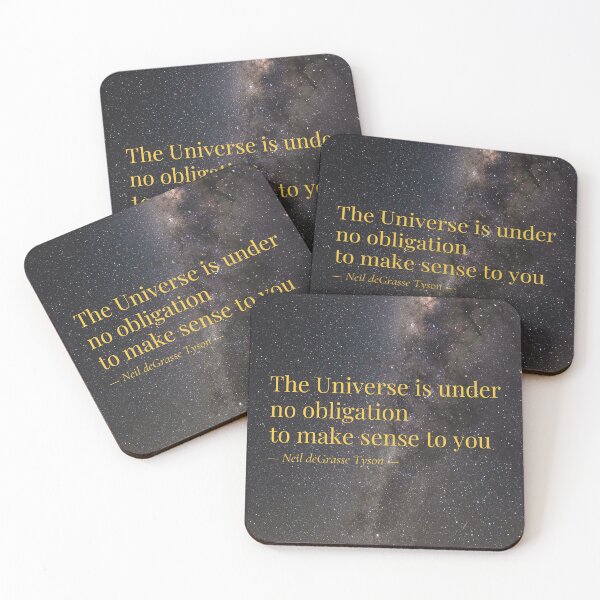 Item preview, The Universe Is Under No Obligation — Neil deGrasse Tyson designed and sold by FoldedLight.
