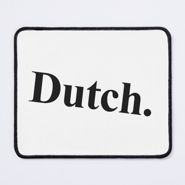 Item preview, DUTCH designed and sold by oddwonders.